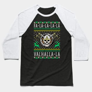 Fa-La-La-La Valhalla-La Viking God Ugly Christmas Baseball T-Shirt